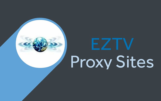 How to Unblock EzTv Proxy Sites